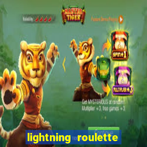 lightning roulette como jogar